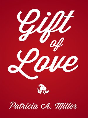 cover image of Gift of Love